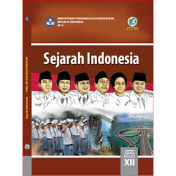Sejarah Indonesia Kelas XII