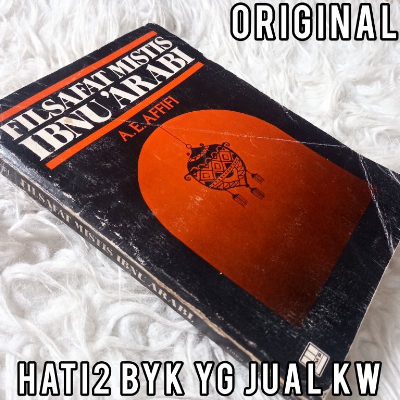 ORI filsafat mistis ibnu arabi a.e. affifi