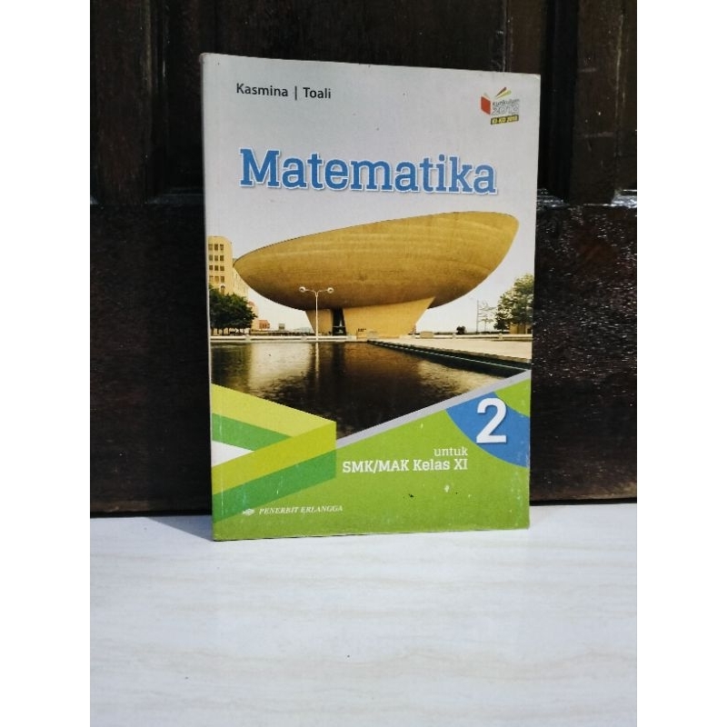 MATEMATIKA SMK/MAK KELAS XII ERLANGGA