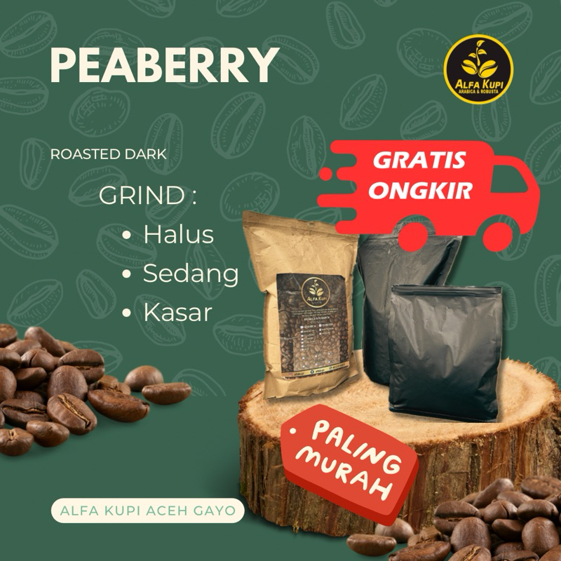 

KOPI PEABERRY ARABICA ALFA KUPI DARK ROASTED GAYO ACEH GRIND