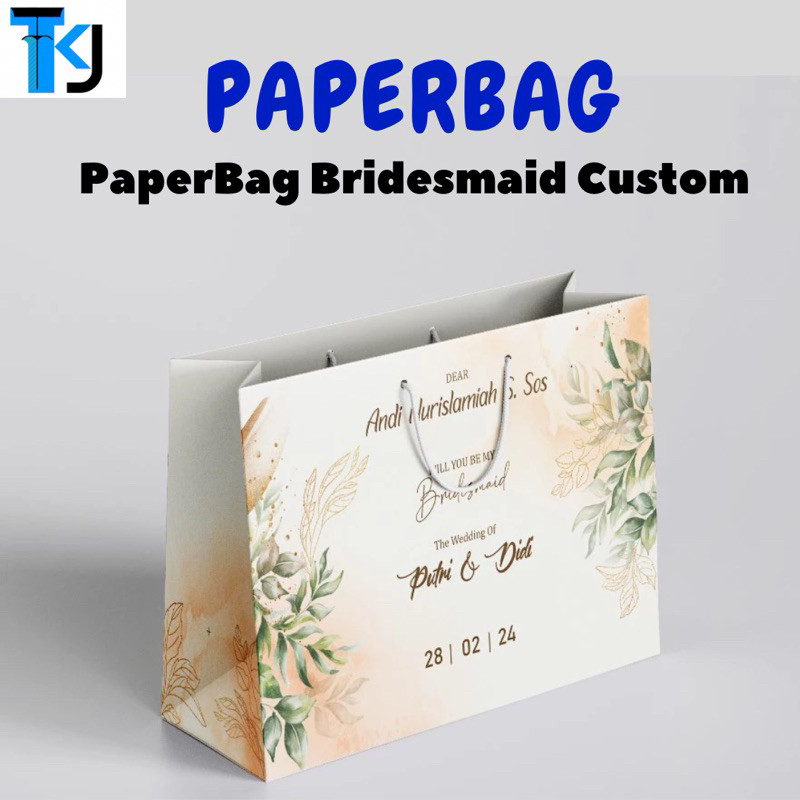 

PAPERBAG BRIDESMAID CUSTOM UK 30x23x8cm / SOUVENIR GRATIS DESAIN