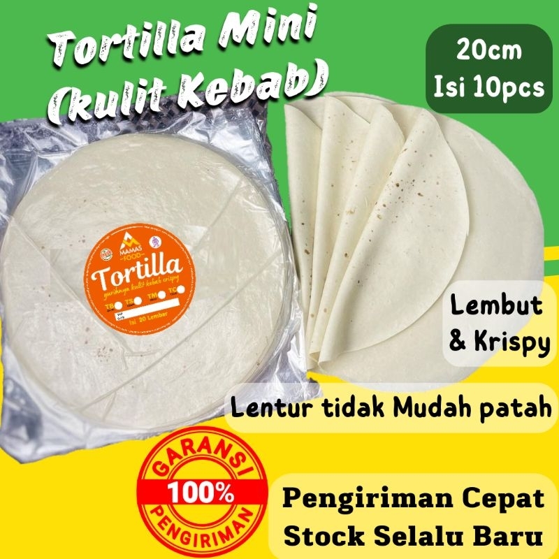 Tortilla Premium Ukuran 20 cm isi 10 lembar Kulit Tortila Kebab Bahan Daging Kebab Bisa untuk Tacos 