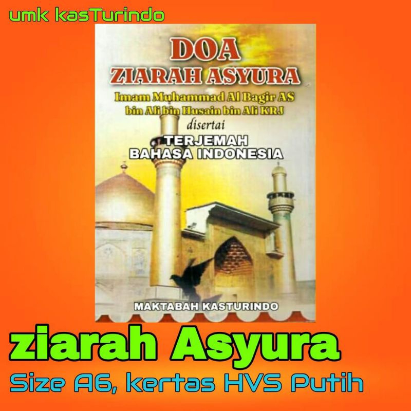 Buku Doa Ziarah Yaumil Asyura Syiah - Size A6 Kertas HVS Softcover