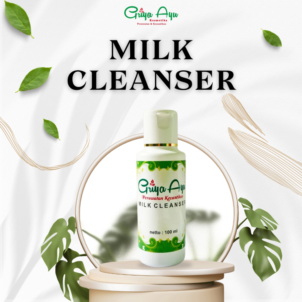 MILK CLEANSER GRIYA AYU