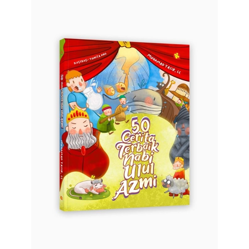 50 Cerita Terbaik Nabi Ulul Azmi
