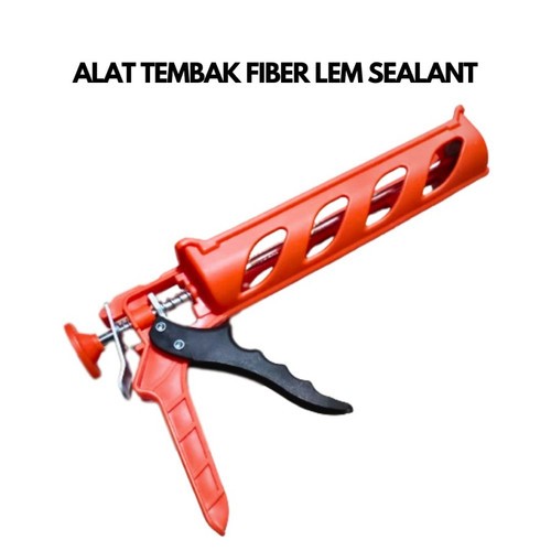 Alat Tembak Lem Sealant Lem Silikon Lem Kaca