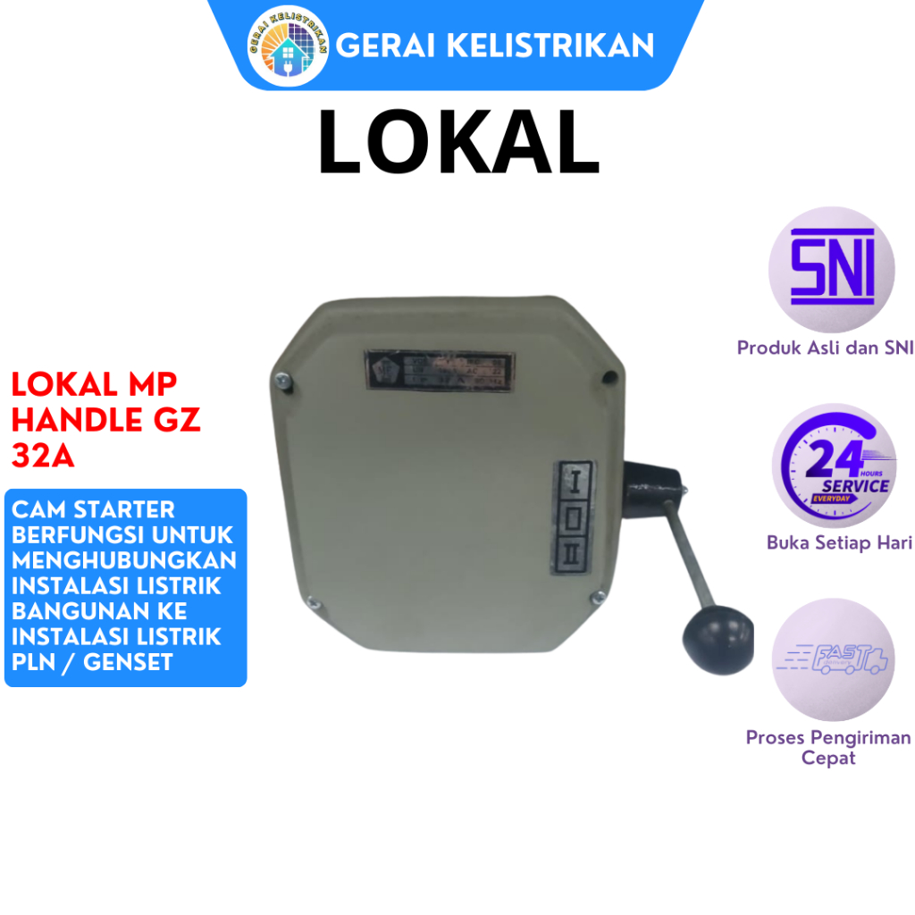 LOKAL MP HANDLE CAM STARTER GZ 32A