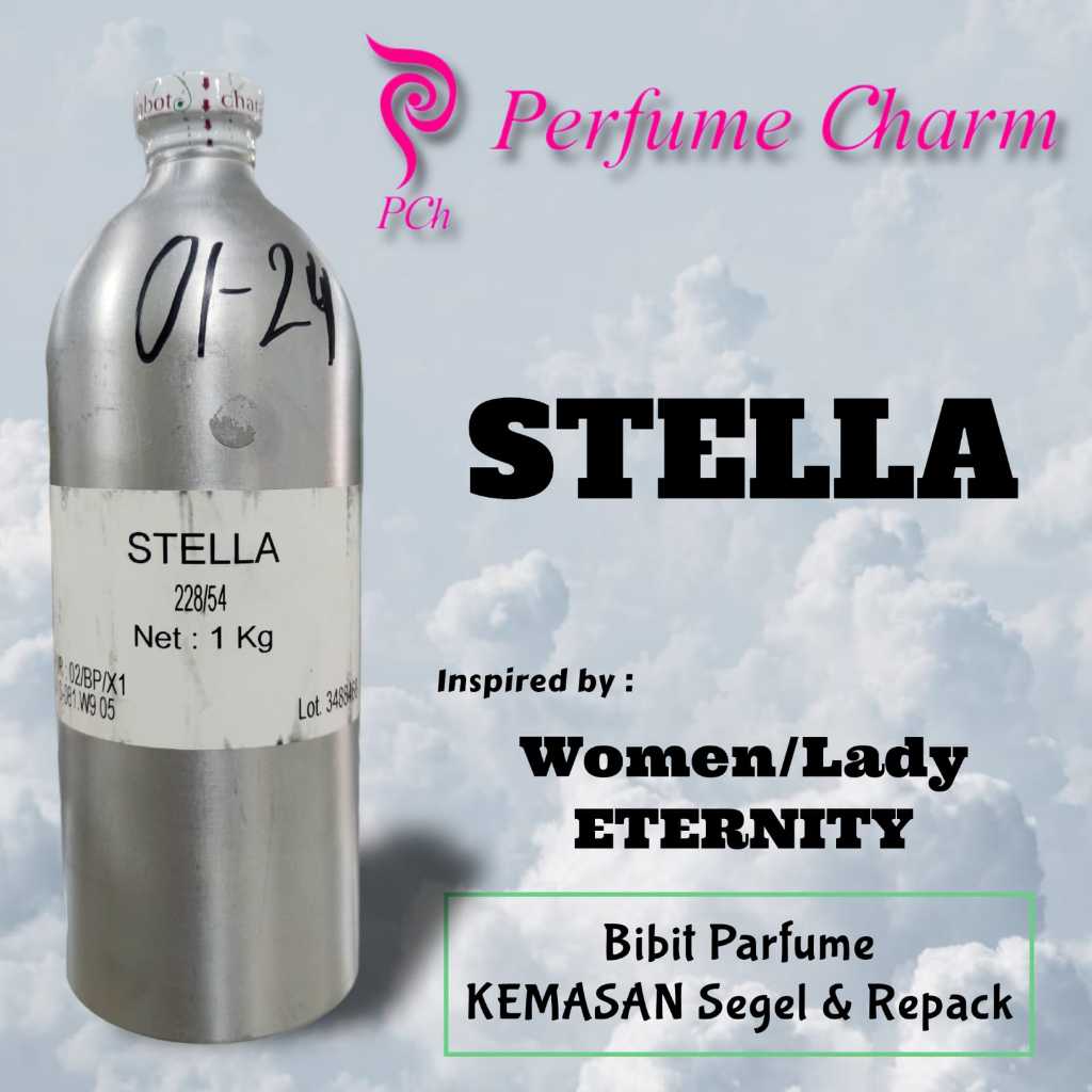 PCh - STELLA | Bibit parfume murni pabrik kemasan Segel/Repack - Eternity Women/Lady