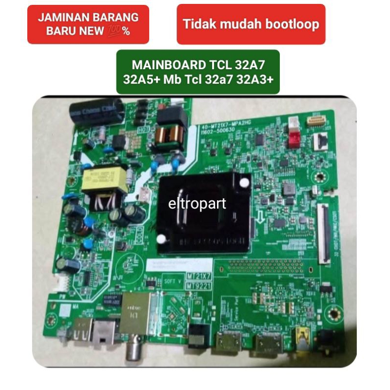 MAINBOARD TCL 32A7 32A5+ Mb Tcl 32a7 32A3+