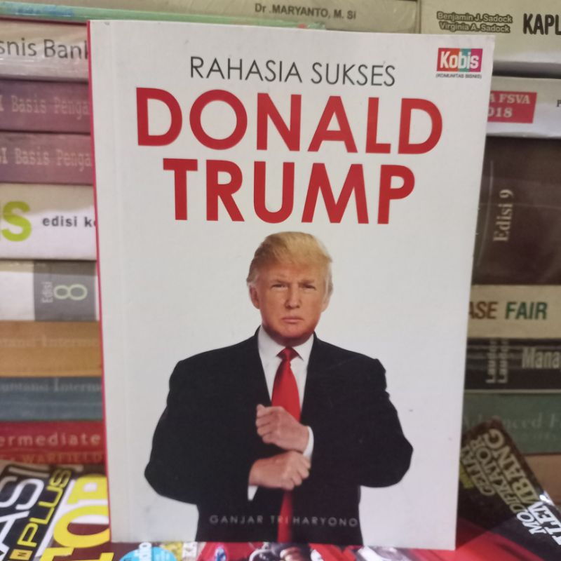 BUKU RAHASIA SUKSES DONALD TRUMP (ORIGINAL)