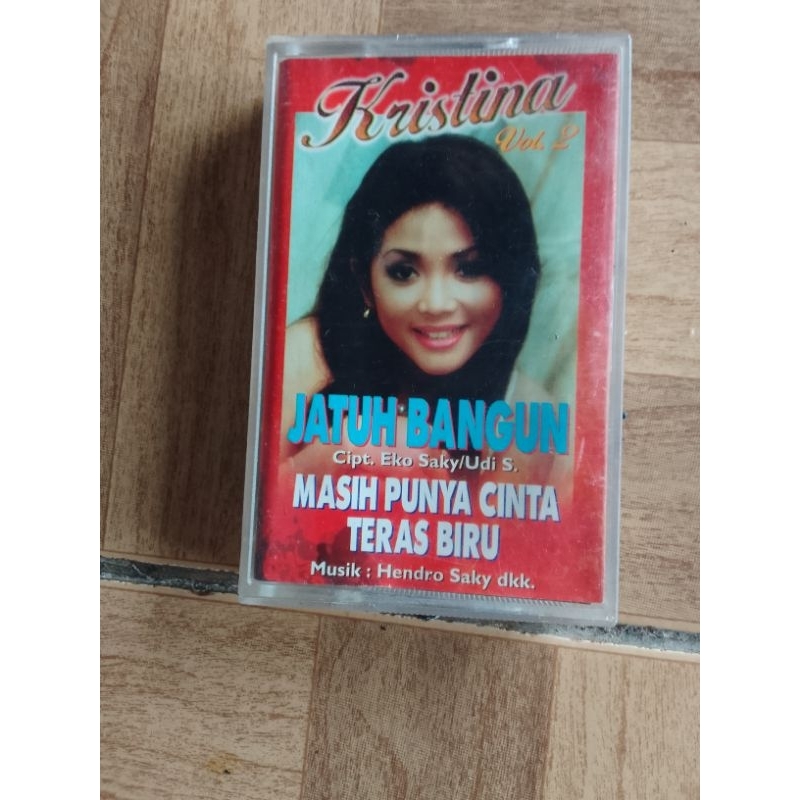 kaset pita KRISTINA"jatuh bangun"