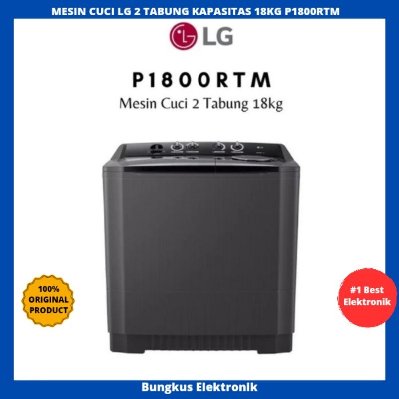 MESIN CUCI LG 2TABUNG 18KG P1800RTM MESIN CUCI LG 2 TABUNG 18KG