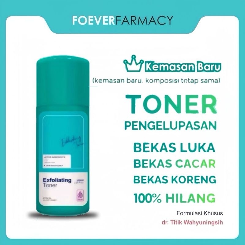 ￼❤️dr Titik Wahyuningsih❤️ EXFOLIATING TONER | FOEVER FARMACY | ROYYAL SKINCARE | TONER BADAN AMPUH 