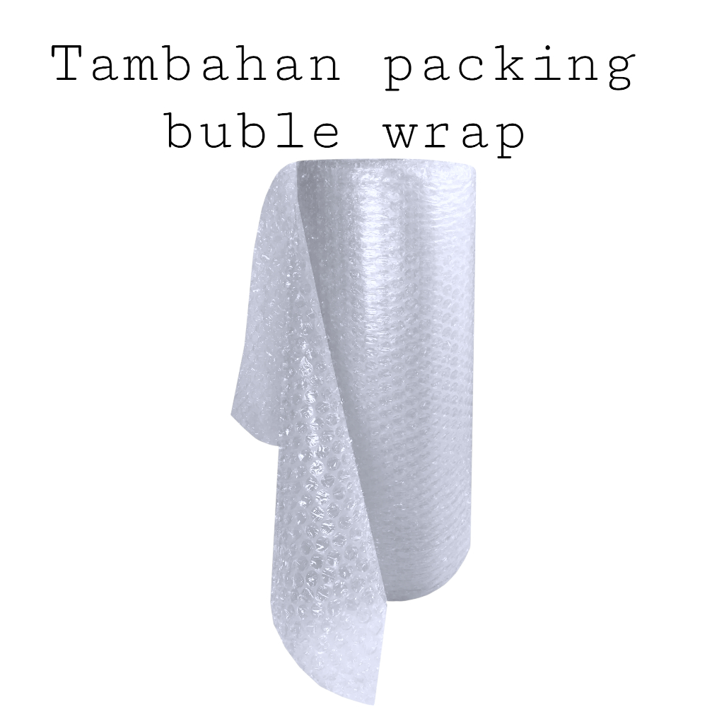 

Tambahan packing bublewrap