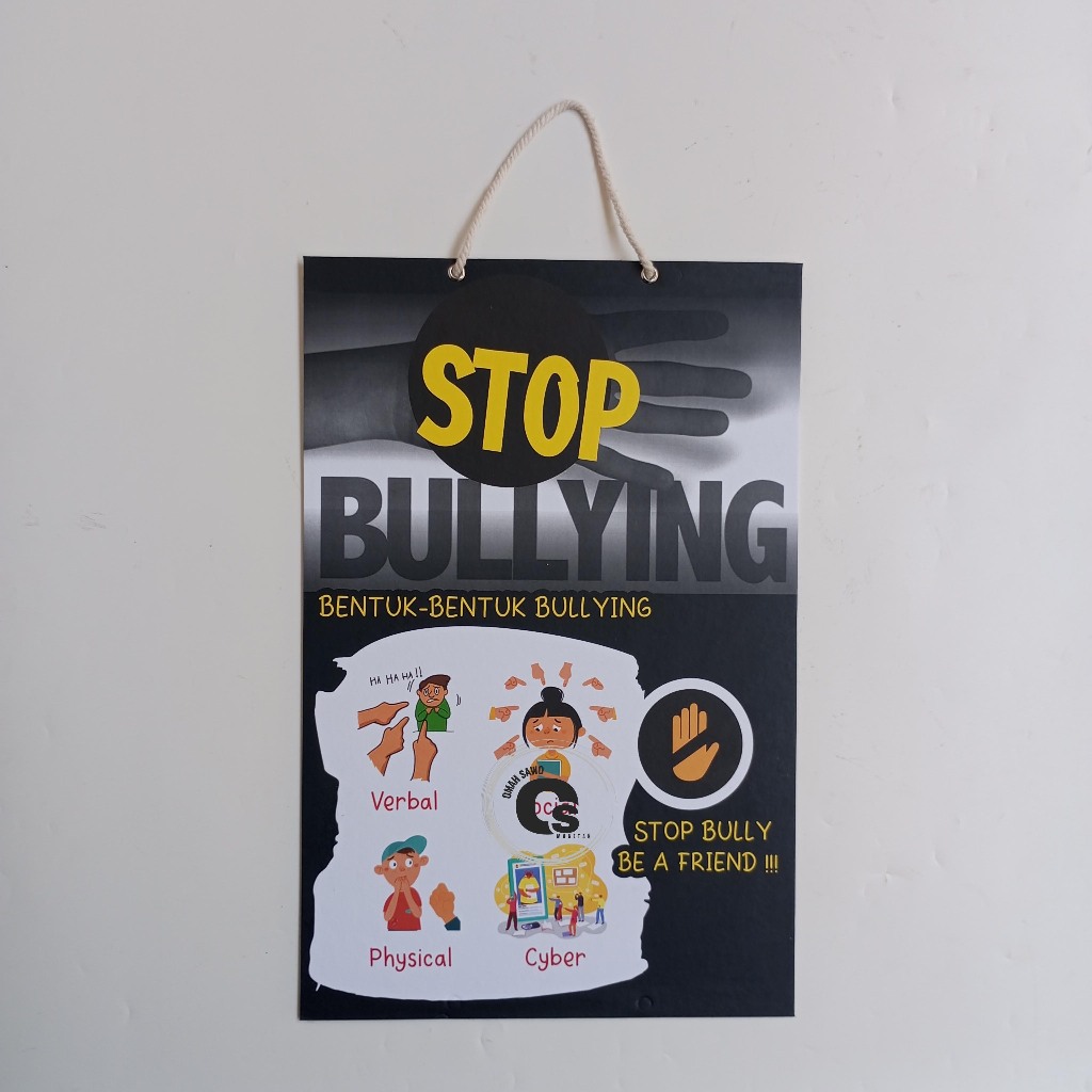 

Hard Poster Stop Bullying - Bentuk Bentuk Bullying - Hard Poster Perundungan