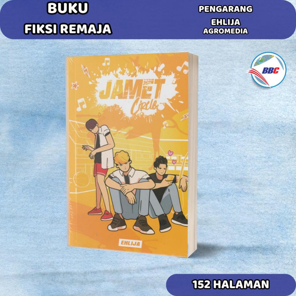 NOVEL JAMET CIRCLE VOL.1 - EHLIJA