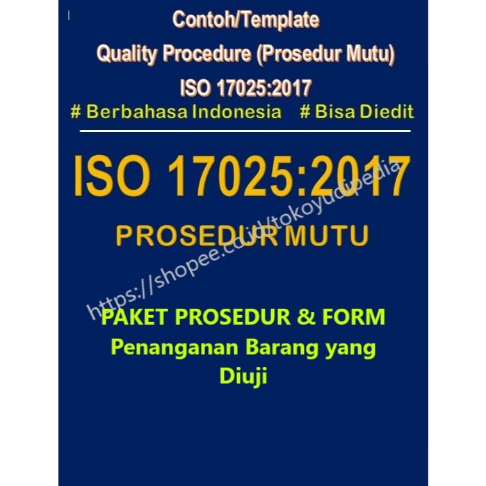 

Softcopy Paket Contoh/Template Prosedur dan Form Penanganan Barang yang Diuji ISO 17025:2017