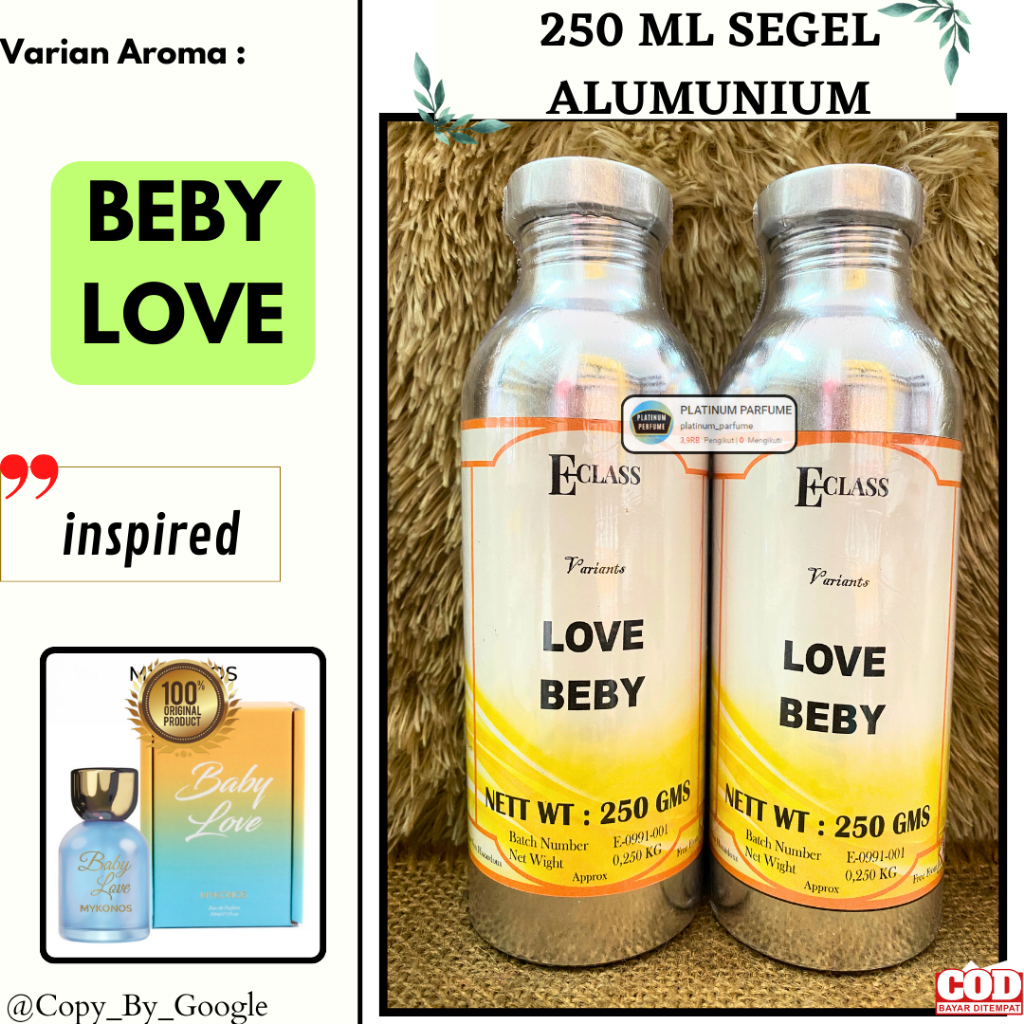 Bibit Parfum BEBY LOVE Berkualitas 250 ML SEGEL Alumunium ECLASS Fragrance - Parfum Terbaru Bibit Mu