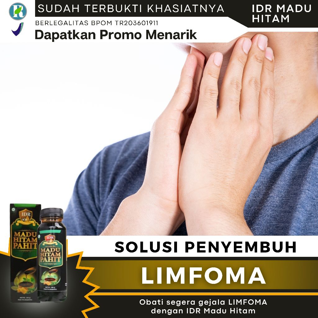 Obat Limfoma  - IDR Madu Hitam - Testimoni Terbukti 100 %