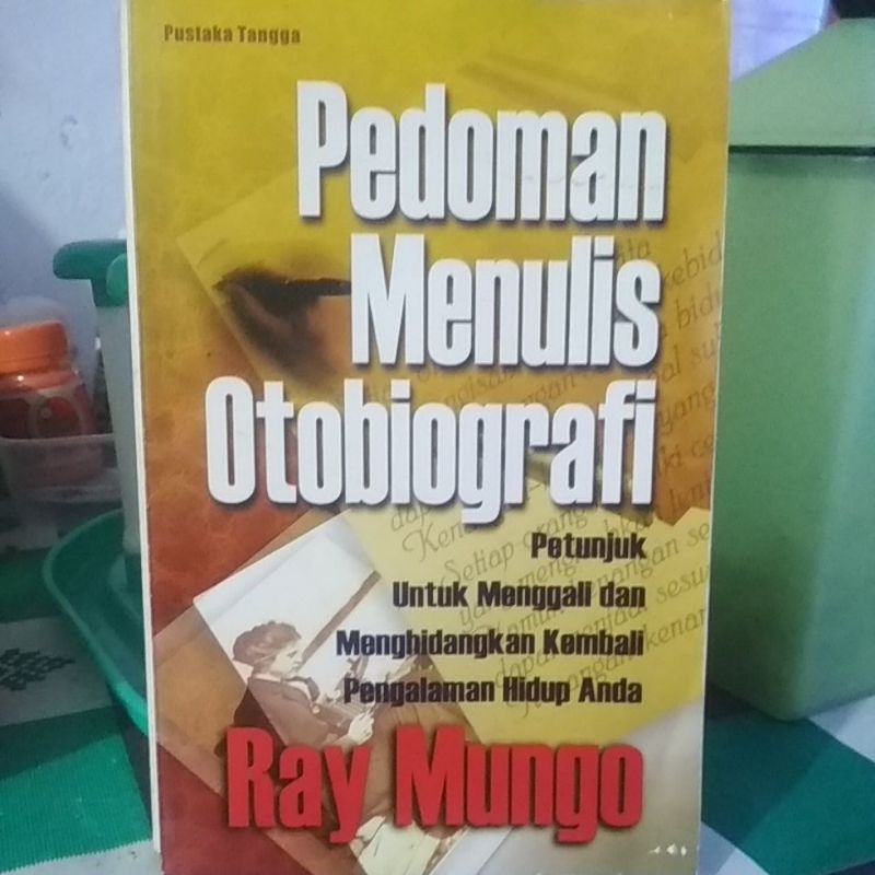 Pedoman Menulis Otobiografi.