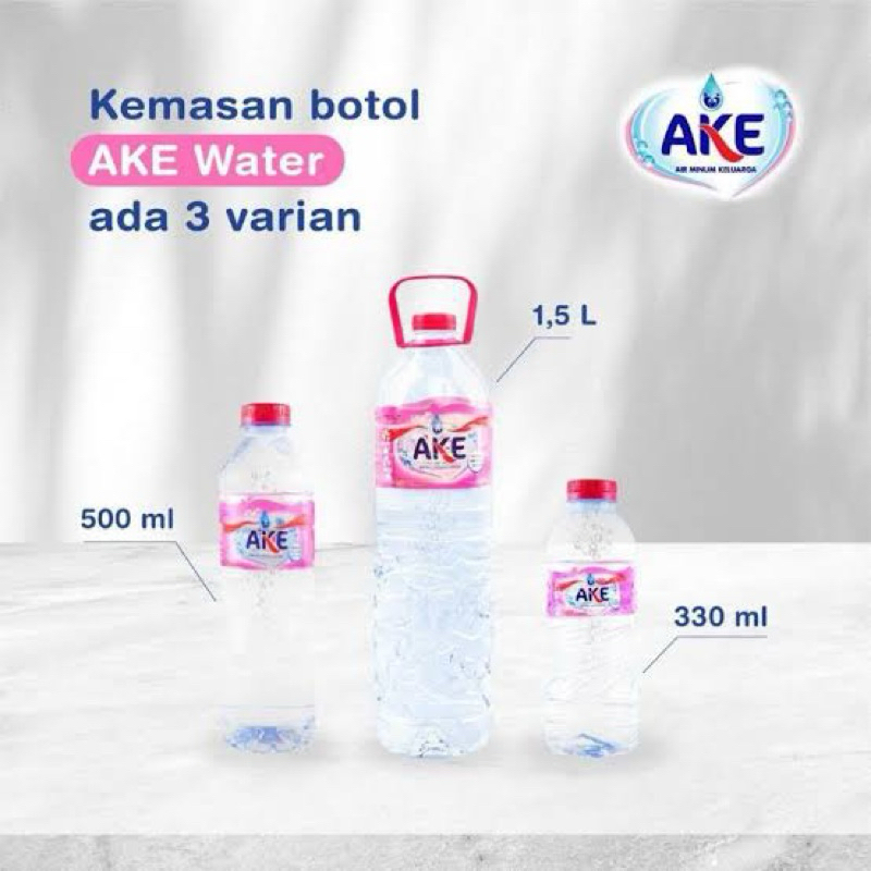 

AKE Water Botol Minum Ake SNI BPOM | Ake 1 Dus | 330ml | 500ml |1.500ml