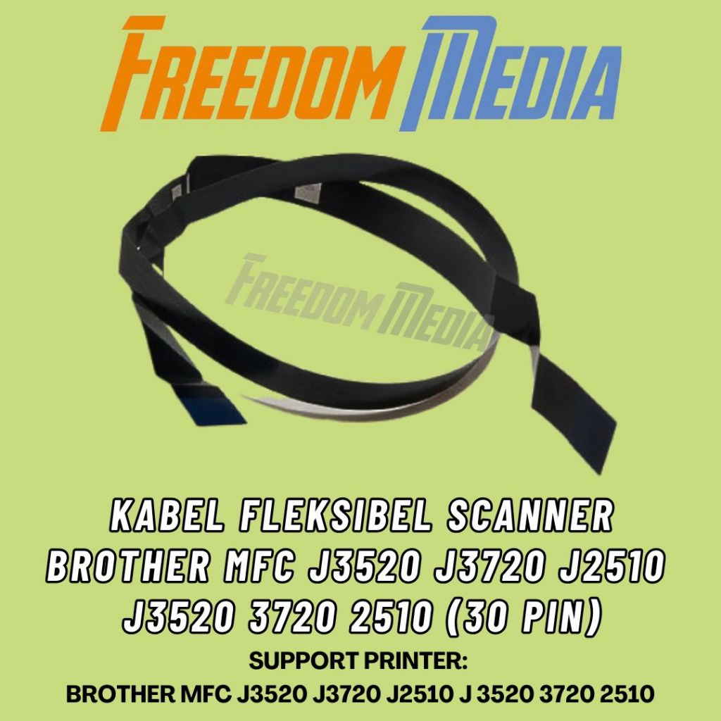Kabel Fleksibel Scanner Brother MFC J3520 J3720 J2510 J 3520 3720 2510 (30 Pin)