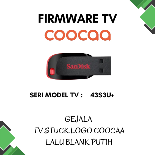 Firmware TV Coocaa 43S3U+