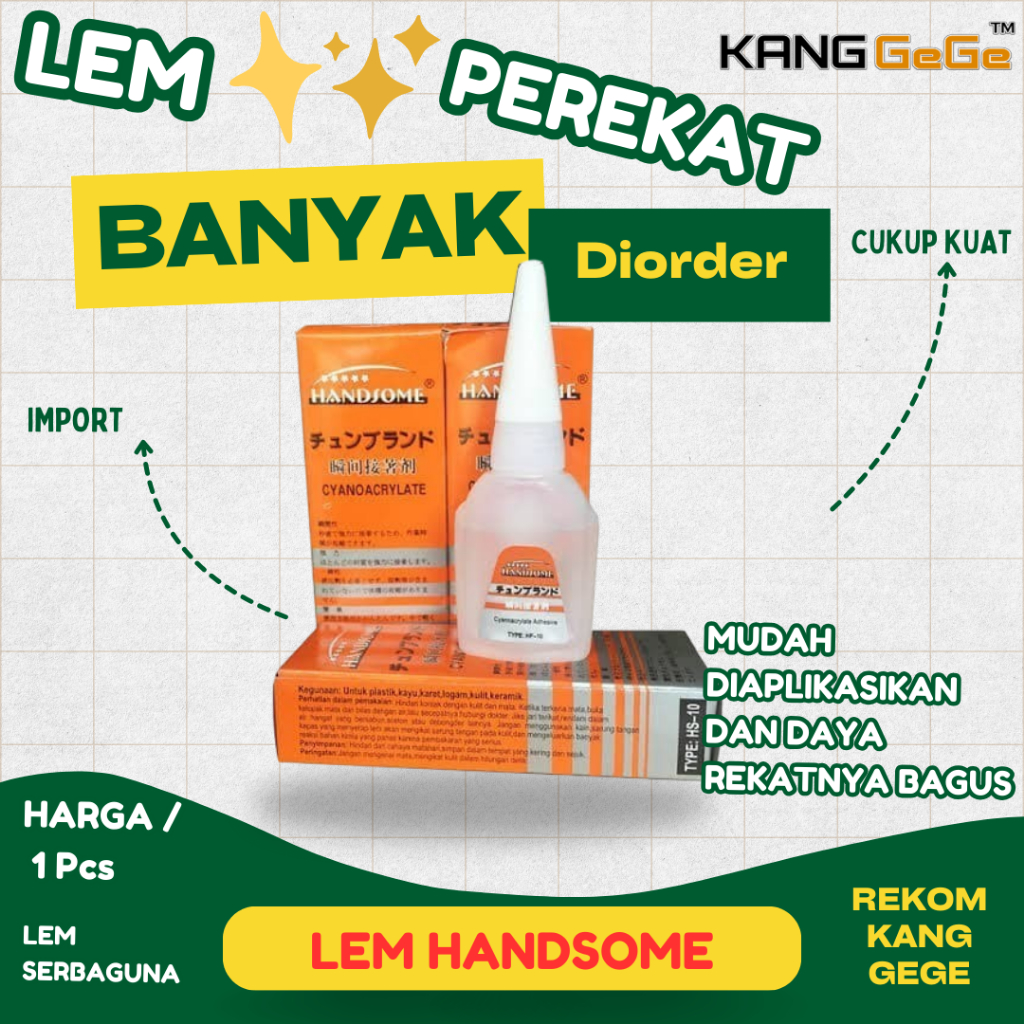 

Lem Handsome/Lem Korea Handsome/Lem Tetes/Lem Setan/Powerglue Handsome Ori