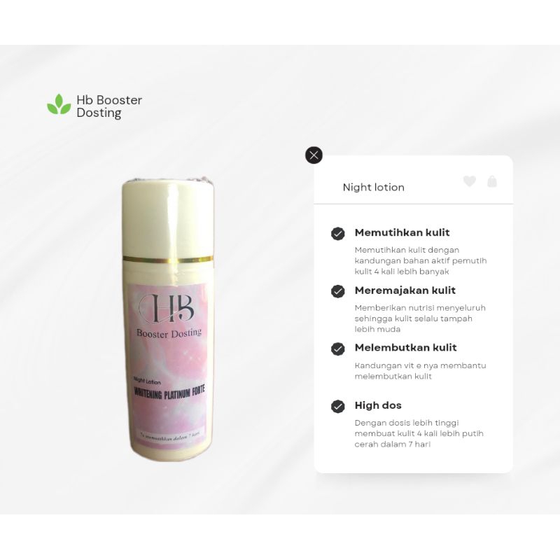 Hb Booster Dosting Night Lotion Whitening Platinum Forte