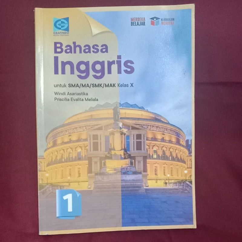 BAHASA INGGRIS UNTUK SMA/SMK KELAS X KURIKULUM MERDEKA
