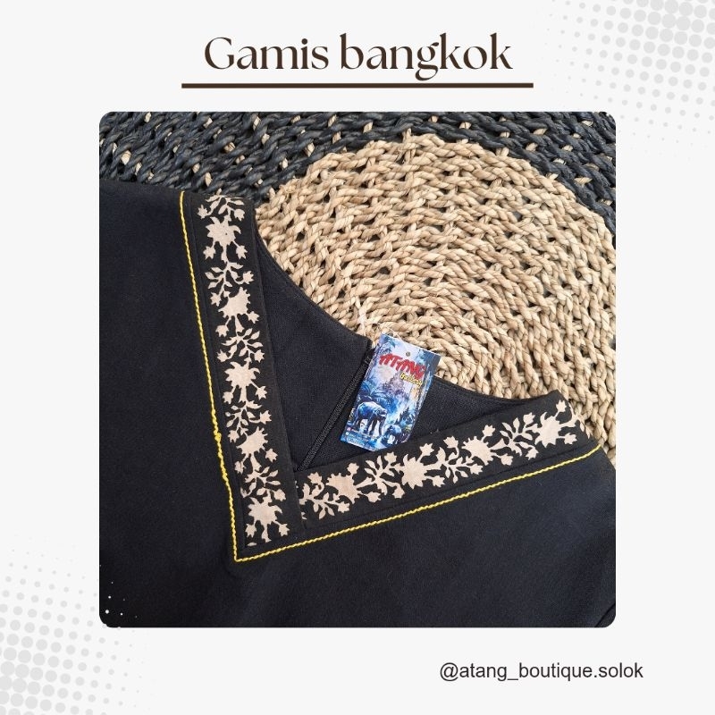 BAJU GAMIS BANGKOK MADE IN THAILAND