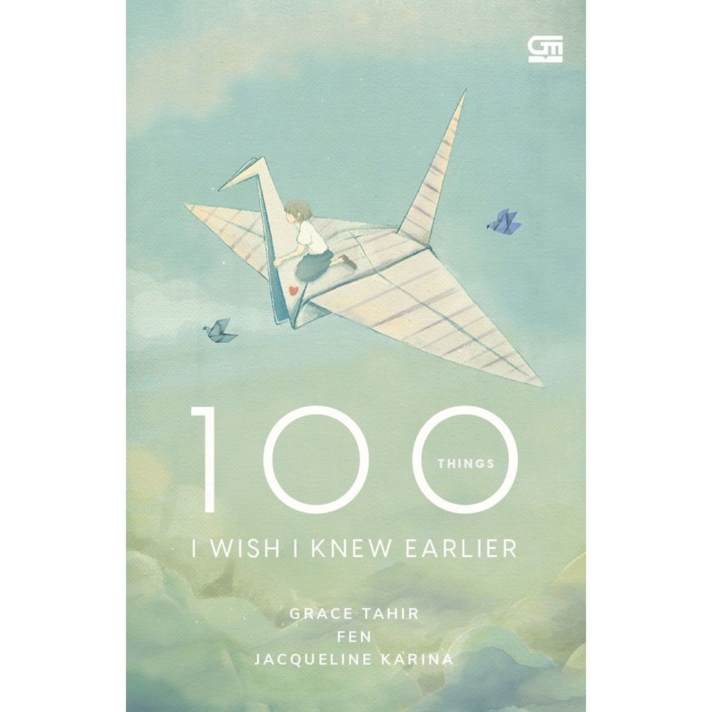 100 Things I Wish I Knew Earlier
