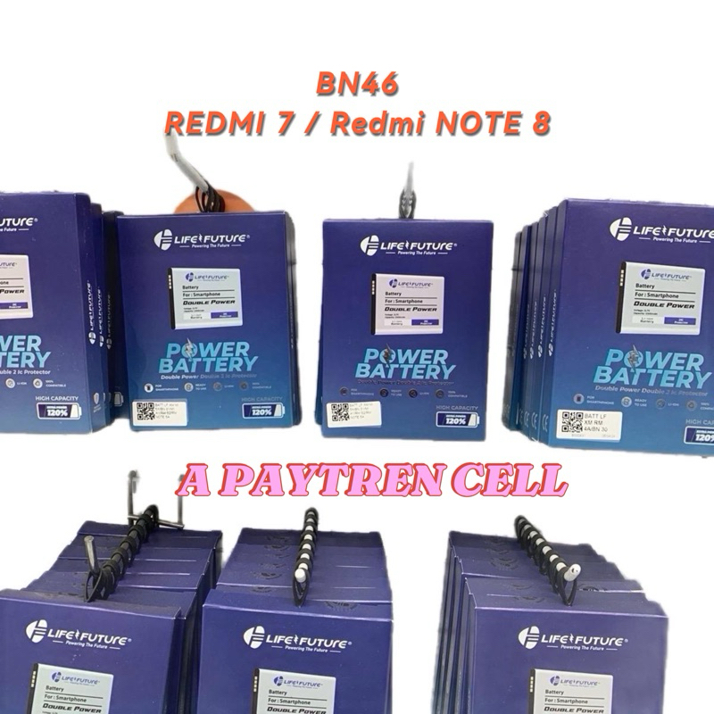 LIFE FUTURE BATRE REDMI 7 /NOTE 8 /BN46