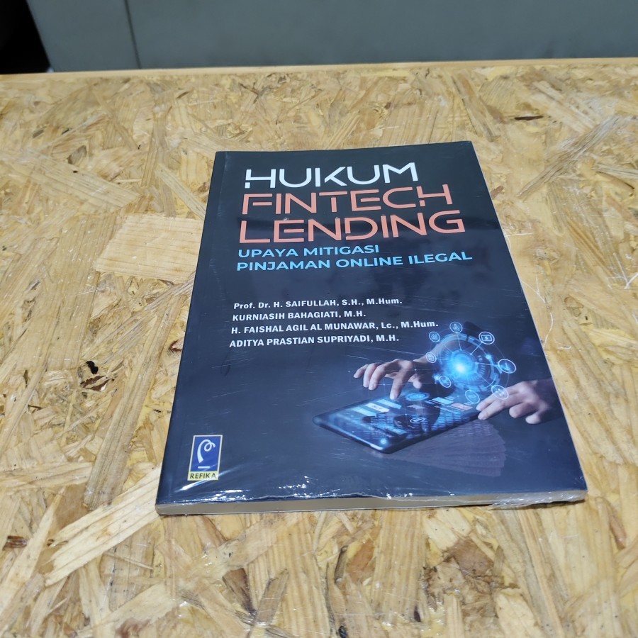Buku Hukum Fintech Lending Upaya Mitigasi Pinjaman Online Ilegal