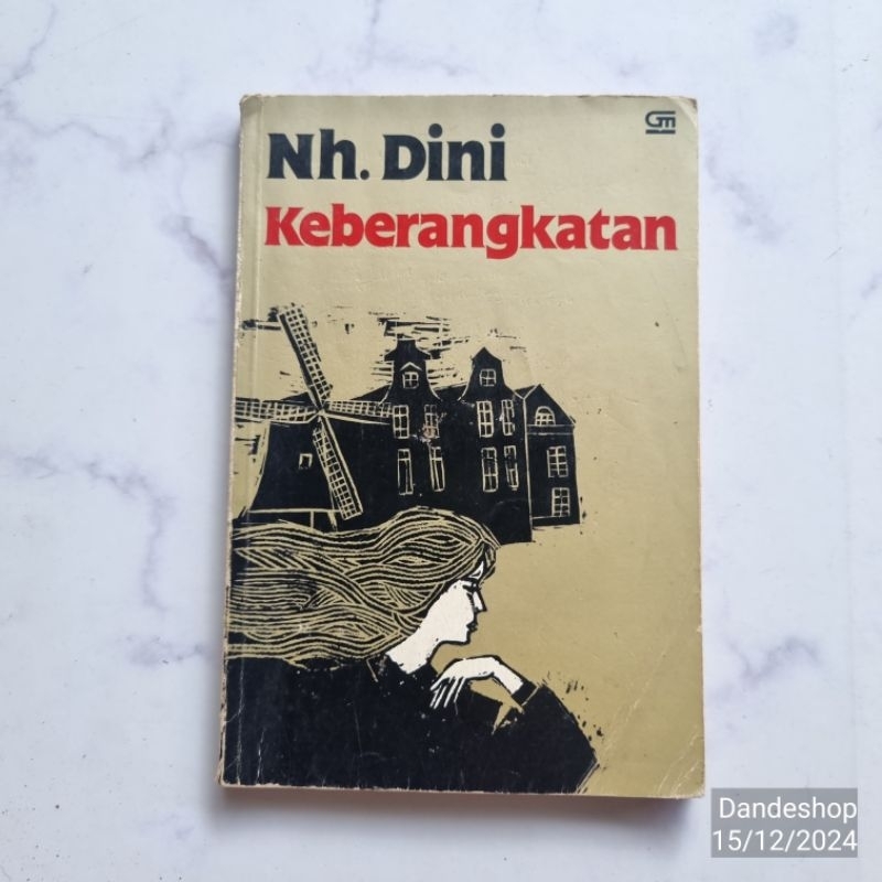Keberangkatan - Novel by Nh Dini Bekas Preloved Original