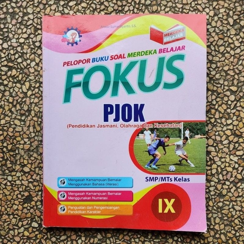 Buku Fokus Pjok Smp/Mts Kelas 9.3 Kurikulum Merdeka.