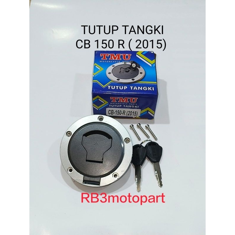 TUTUP CAP TANGKI TENGKI TMU CB 150 R ( 2015 ) CB150R
