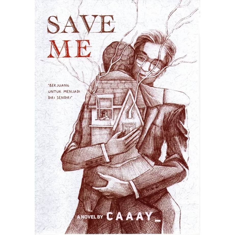 BUKU NOVEL SAVE ME - CAAAY_