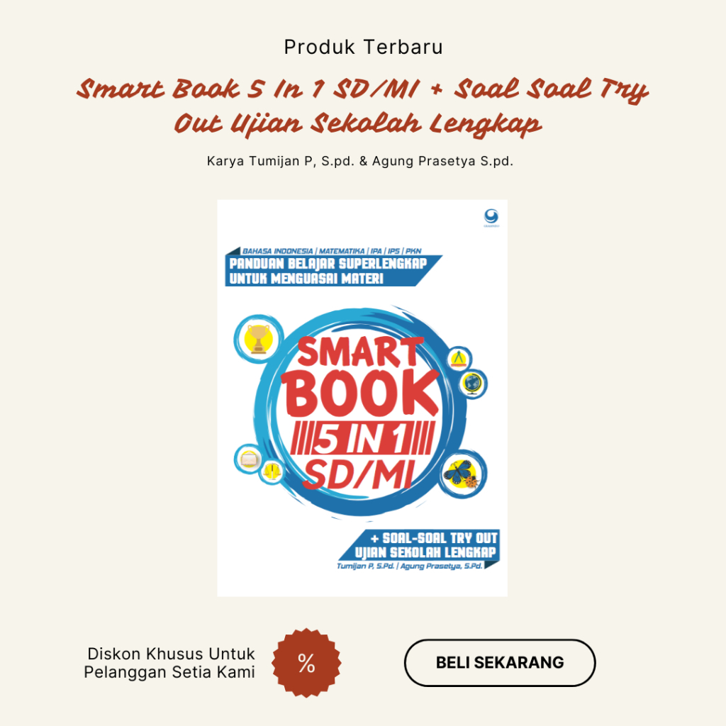 Smart Book 5 In 1 SD/MI + Soal Soal Try Out Ujian Sekolah Lengkap - Panduan Belajar Superkengkap Unt