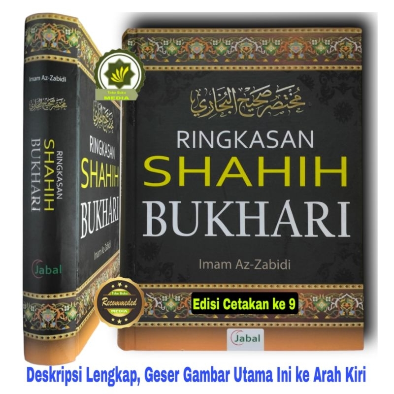 Buku RINGKASAN SHAHIH BUKHARI Terjemahan Kitab MUKHTASHOR SHOHIH AL-BUCHARI Terjemah Ringkas Hadis B