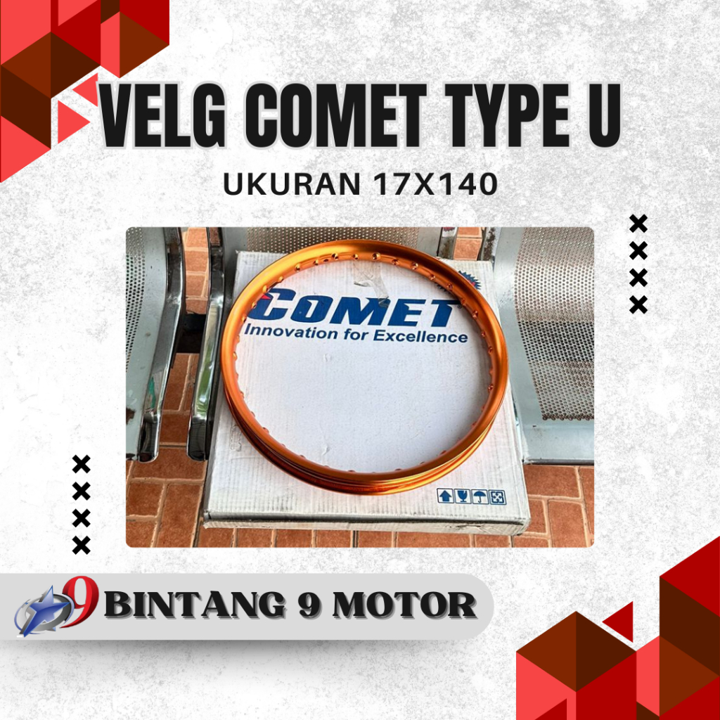 VELG COMET TYPE U-SHAPE UKURAN 17x140-BINTANG SEMBILAN MOTOR