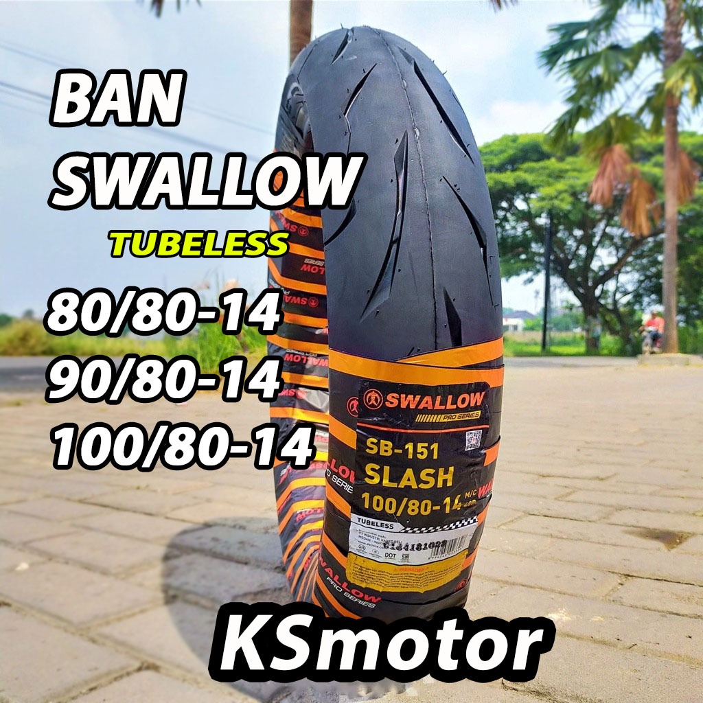 BAN LUAR SWALLOW SLASH 80/80-14 90/80-14 100/80-14 80/90-14 90/90-14