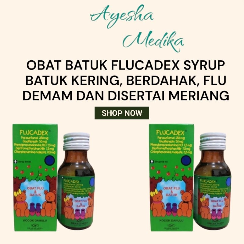 FLUCADEX SYR FLUCADEX SYRUP SIRUP
