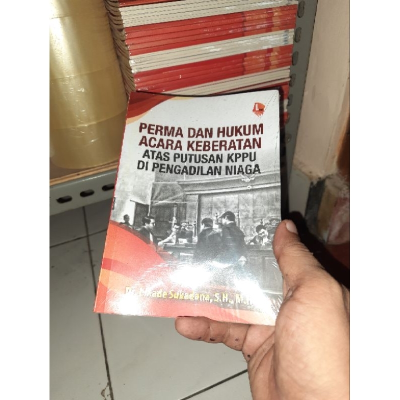 PERMA DAN HUKUM ACARA KEBERATAN ATAS KEOUTUSAN KPPU DI PENGADILAN NIAGA I MADE SUKADANA #PRENADA