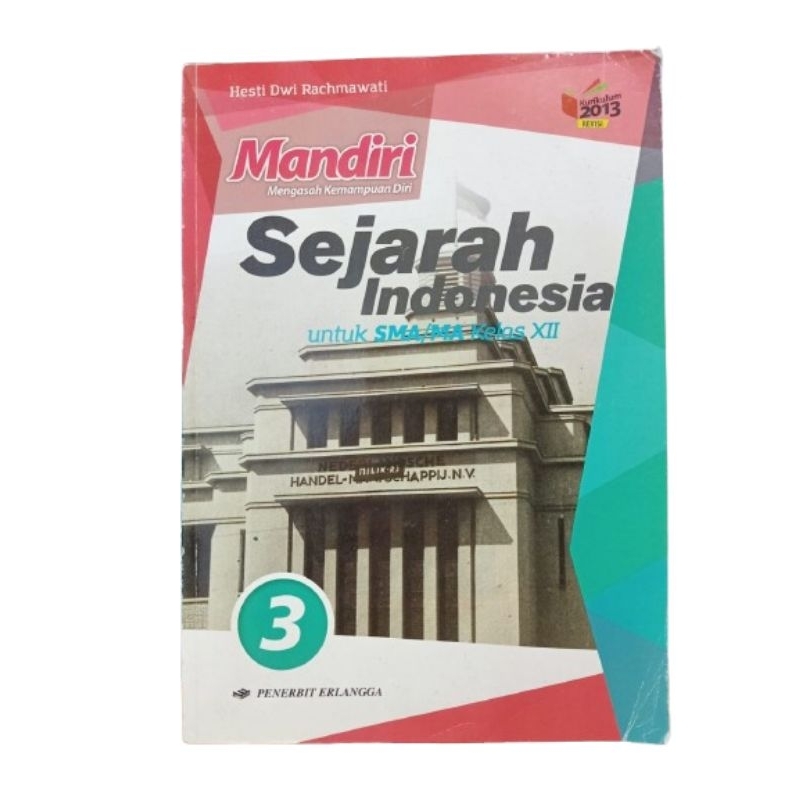 

Buku Paket Sejarah SMA/MA XII Seri 3 Kurikulum 2013