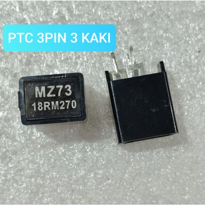 PTC 3 PIN PTC PTC TV 3PIN ORI