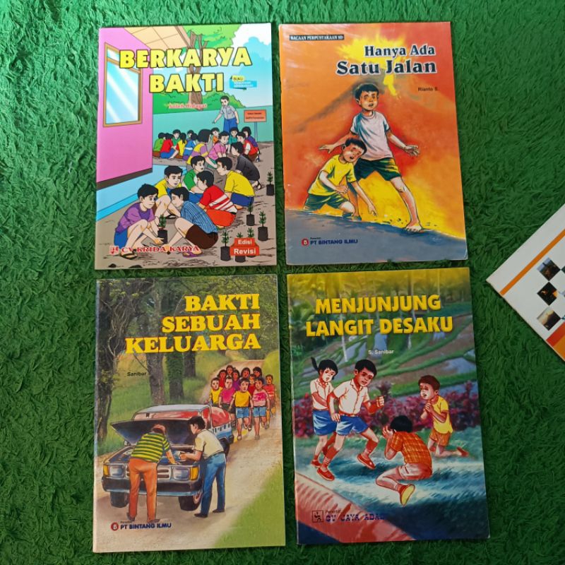 ORIGINAL BUKU CERITA ANAK DAN CERPEN BERKARYA BAKTI HANYA ADA SATU JALAN BAKTI SEBUAH KELUARGA MENJU