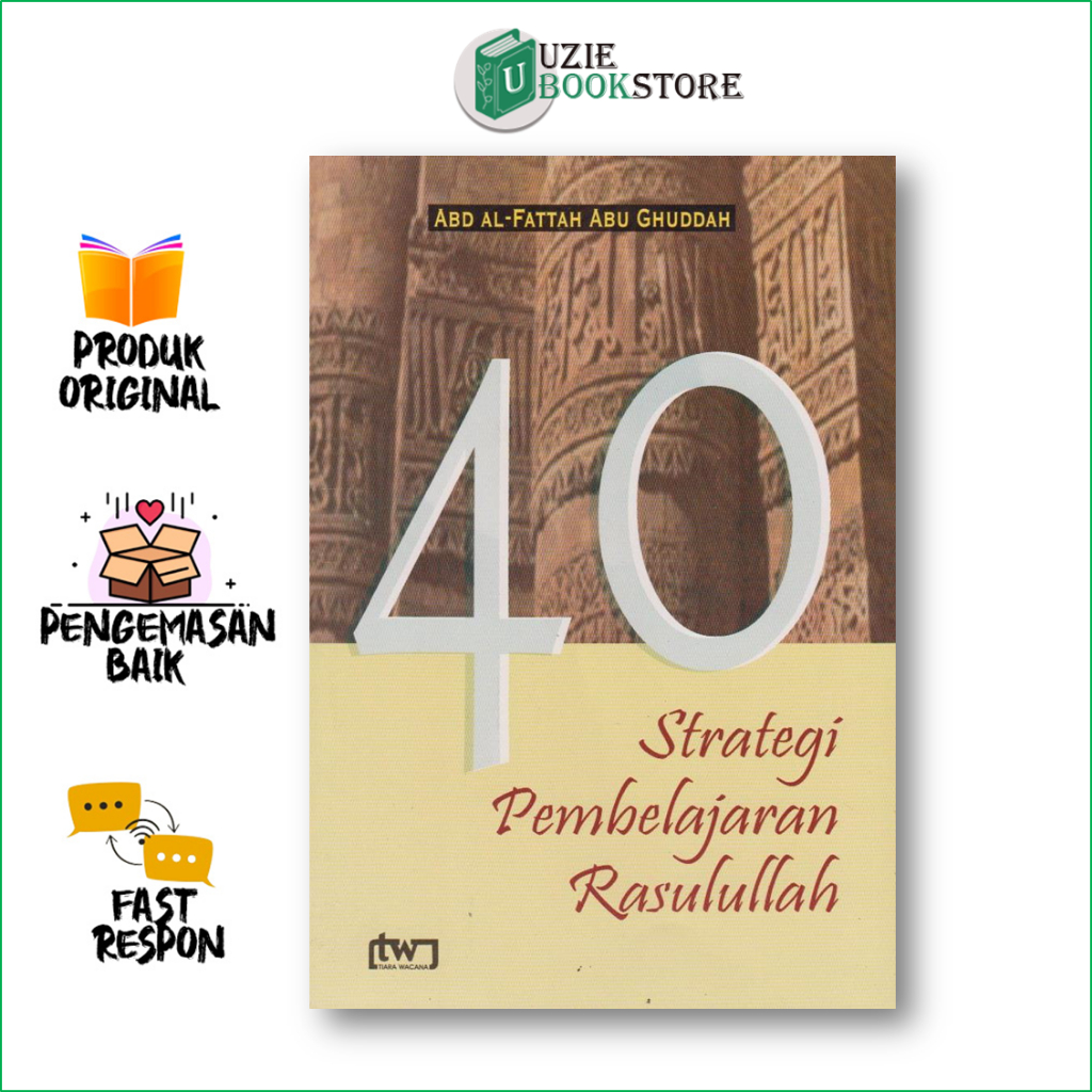 40 Strategi Pembelajaran Rasulullah