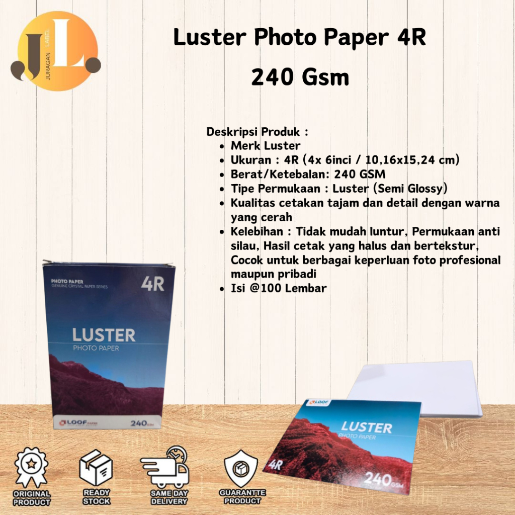 

Luster Photo Paper 4R 240 Gsm