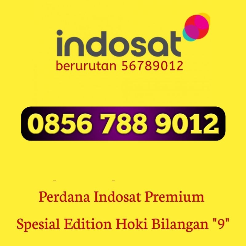 Nomor cantik exsclusive full angka berurutan 56789012 spesial kombinasi varian angka Hoki bilangan 9